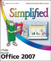 Microsoft Office 2007 Simplified (... Simplified) 0470045892 Book Cover