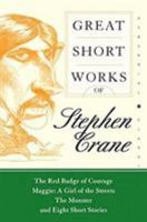 Great Short Works of Stephen Crane (Perennial Classics) 0060726482 Book Cover