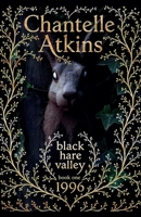Black Hare Valley Book One: 1996 B0H46KF344 Book Cover