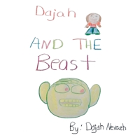 Dajah and the Beast 1669860043 Book Cover