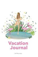 Vacation Journal: Travel Planner Journal for Women (Little Pleasures Design) 1671775740 Book Cover