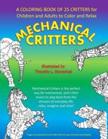 Mechanical Critters: A Coloring Book for Children and Adults 1985299267 Book Cover