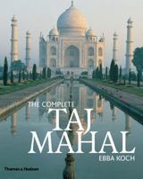 The Complete Taj Mahal 0500342091 Book Cover