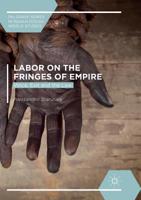 Labor on the Fringes of Empire: Voice, Exit and the Law 3319889303 Book Cover