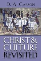 Christ and Culture Revisited 0802867383 Book Cover
