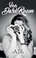 Her Darkroom 1537390163 Book Cover