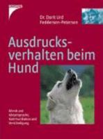 Ausdrucksverhalten beim Hund: Mimik, Körpersprache, Kommunikation und Verständigung 344009863X Book Cover