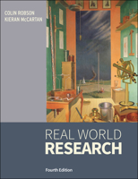 Real World Research: A Resource for Social Scientists and Practitioner-Researchers 0631176896 Book Cover