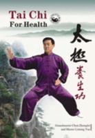 Tai Chi for Health 1904719112 Book Cover