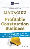 Construction Contractors' Success Manual: Practical Business Strategies for Construction Management 1118836944 Book Cover