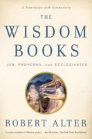 The Wisdom Books: Job, Proverbs, and Ecclesiastes 0393340538 Book Cover