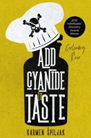 Add Cyanide to Taste: A collection of dark tales with culinary twists 650026388X Book Cover