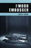 The Mood Embosser 1552450953 Book Cover