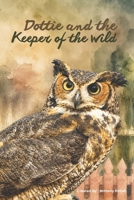 Dottie and the Keeper of the Wild B0H54V5CHN Book Cover