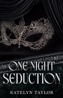 One Night Seduction (ONS Series) 1969253002 Book Cover