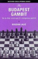 The Budapest Gambit: Up-to-Date Coverage of a Dangerous Gambit 071348456X Book Cover