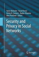 Security and Privacy in Social Networks 1461441382 Book Cover