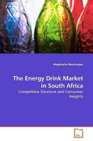 The Energy Drink Market in South Africa 3639162366 Book Cover