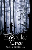 The Ensouled Tree 1489719318 Book Cover