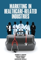 Marketing in Healthcare-Related Industries 1648021069 Book Cover