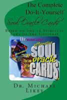 The Complete Do-It-Yourself Soul Oracle Cards 197820910X Book Cover