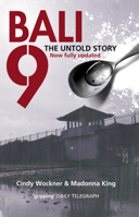 One-Way Ticket: The Untold Story of the Bali 9 0732283469 Book Cover