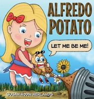 Alfredo Potato 0578935074 Book Cover