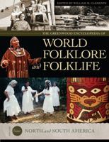 The Greenwood Encyclopedia of World Folklore and Folklife 0313328501 Book Cover