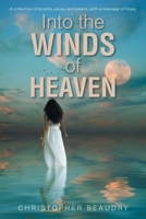 Into the Winds of Heaven 1685702066 Book Cover