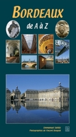 Bordeaux de A à Z (French Edition) 2813800155 Book Cover