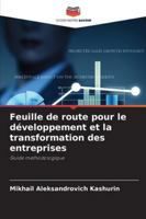 Feuille de route pour le développement et la transformation des entreprises 6209399614 Book Cover