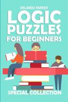 Logic Puzzles for Beginners: Triplets Puzzles 1793050996 Book Cover