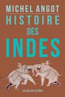 Histoire Des Indes 2251445404 Book Cover