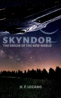Skyndor: The Origin of the New World B0FP99VFKZ Book Cover