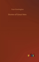 Stories of Great Men 9362924455 Book Cover