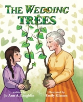 The Wedding Trees B0F1M3NCRV Book Cover