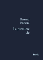 La première vie 2234051541 Book Cover