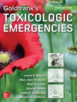 Goldfrank's Manual of Toxicologic Emergencies (Toxicologic Emergencies 0071437630 Book Cover