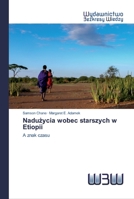 Nadużycia wobec starszych w Etiopii 620081452X Book Cover