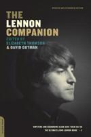 The Lennon Companion: Twenty-Five Years of Comment 0306812703 Book Cover