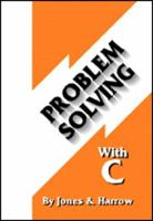 Problem Solving with C 1881991482 Book Cover