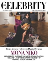 Art Celebrity Launch Collection Summer 2025 - Mona Niko: Mona Niko's Ongoing Voyage Through Culture, Creation, and the Beautiful Collision o Graphic Design and Fine Art 9698592059 Book Cover