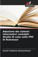 Adozione dei sistemi informativi contabili - Studio di caso sulle PMI di Bulawayo (Italian Edition) 6207987071 Book Cover