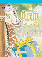 A Giraffe Can Laugh 1404257624 Book Cover