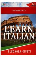 The Simple Way to Learn Italian 1952767083 Book Cover