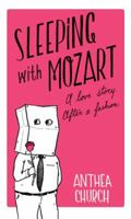 Sleeping with Mozart 1844086356 Book Cover