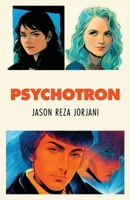 Psychotron B0CHL9L991 Book Cover