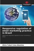 Responsive regulation of email marketing practice in Brazil 6206278360 Book Cover