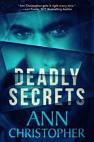Deadly Secrets 0998207217 Book Cover