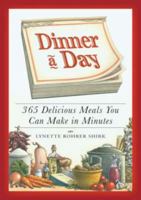 Dinner a Day for People with Diabetes: Creative and Healthy Recipes for Every Night of the Year 1598698338 Book Cover